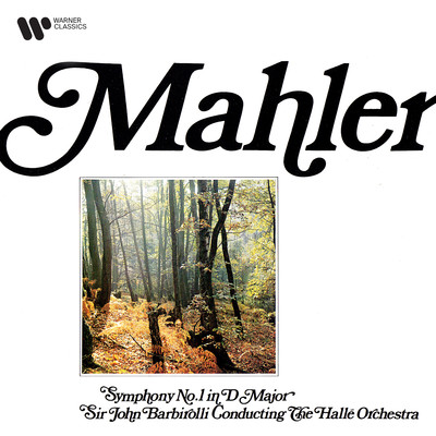 Mahler: Symphony No. 1 ”Titan”/Sir John Barbirolli
