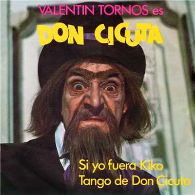 シングル/Tango de don Cicuta (2018 Remaster)/Don Cicuta