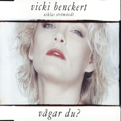 Vagar du？ (feat. Niklas Stromstedt)/Vicki Benckert