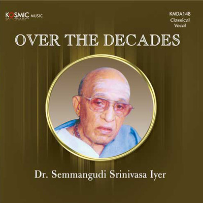 アルバム/Over The Decades/Oothukadu Venkata Subbaiyer