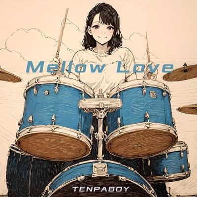 シングル/Mellow Love/TENPABOY