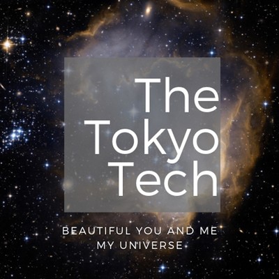 My Universe ／ Beautiful You And Me/THE TOKYO TECH