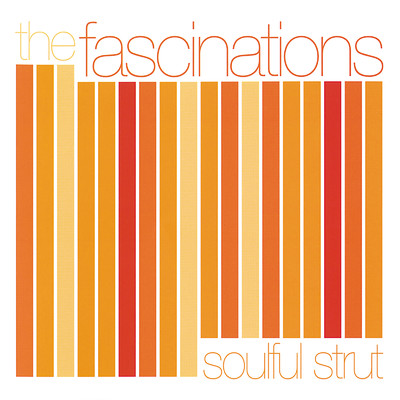アルバム/Soulful Strut/the fascinations