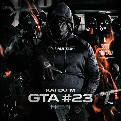 GTA #23 (Explicit)/Kai Du M／Guette l'ascension