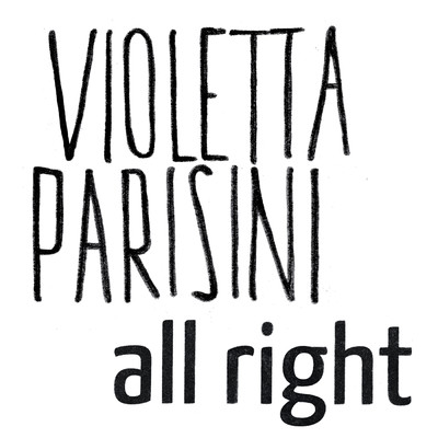 アルバム/All Right/Violetta Parisini