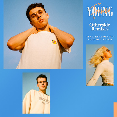 Otherside (featuring Reva DeVito, Golden Vessel／Remixes)/Young Franco