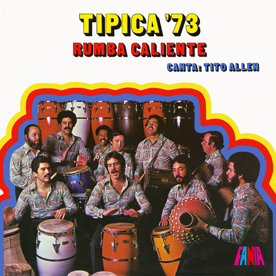 アルバム/Rumba Caliente/Tipica 73