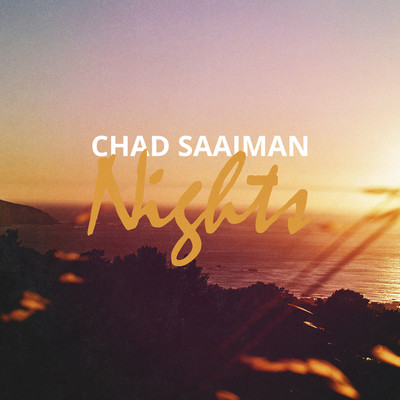 Nights/Chad Saaiman