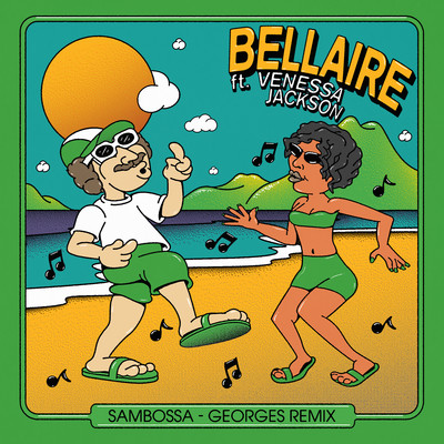 Sambossa (Georges Remix)/Bellaire & Georges