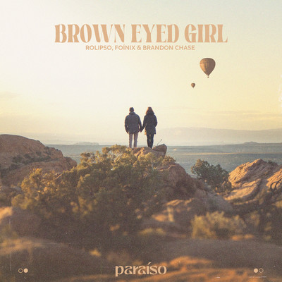Brown Eyed Girl/Rolipso
