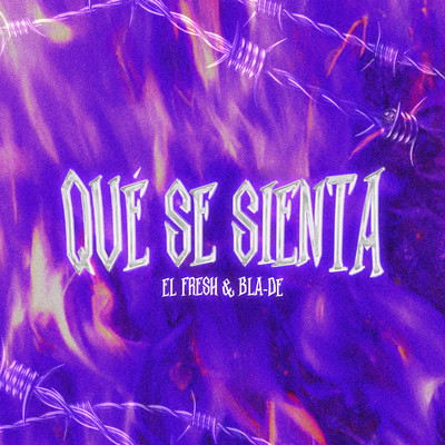 シングル/Que Se Sienta/Bla-De & EL Fresh