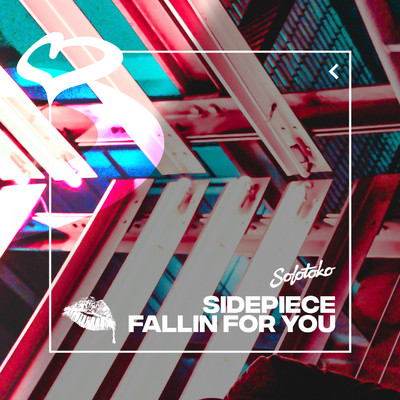 Fallin for You/SIDEPIECE