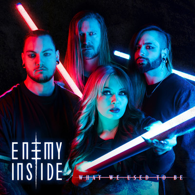 シングル/What We Used To Be/Enemy Inside