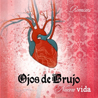 アルバム/Nueva vida EP/Ojos de Brujo