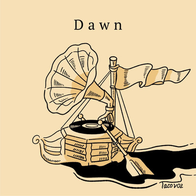 アルバム/Dawn/Taco Voz