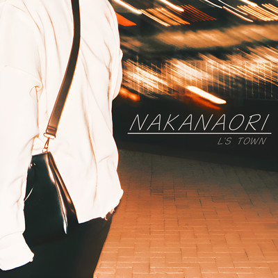 NAKANAORI/L's town