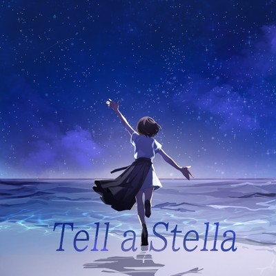 アルバム/Tell a stella/すーた