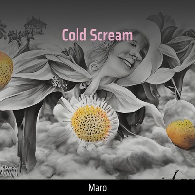 シングル/Cold Scream/MARO