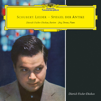 アルバム/Schubert: Songs/ディートリヒ・フィッシャー=ディースカウ／イェルク・デームス