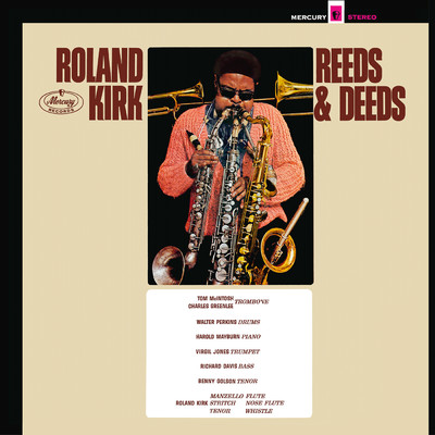 アルバム/Reeds & Deeds/ローランド・カーク