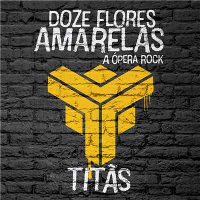 アルバム/Doze Flores Amarelas - A Opera Rock/Titas