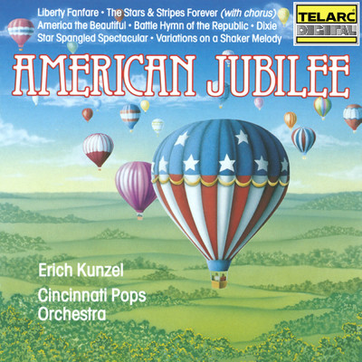 American Jubilee/エリック・カンゼル／シンシナティ・ポップス・オーケストラ