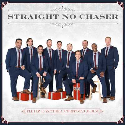 Feels Like Christmas (feat. Jana Kramer)/Straight No Chaser