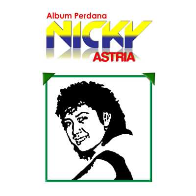Album Perdana/Nicky Astria