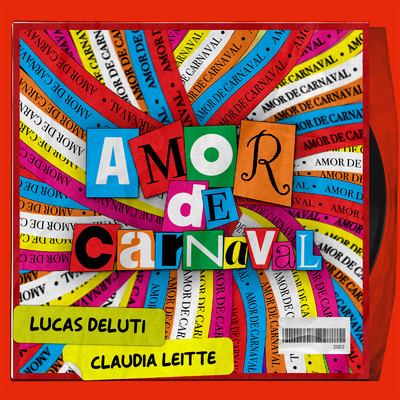 シングル/Perdi a Minha Paz ／ Cidade dos Poetas/Lucas Deluti, Claudia Leitte, & Amor de Carnaval