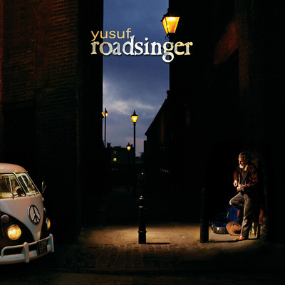 アルバム/Roadsinger/Yusuf ／ Cat Stevens