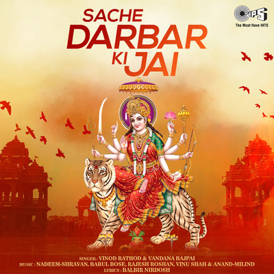 Sache Darbar Ki Jai (Mata Bhajan)/Vinod Rathod