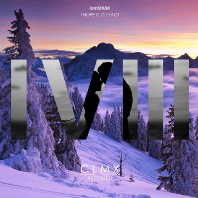 シングル/I HOPE (feat. DJ YAGI)/iamSHUM