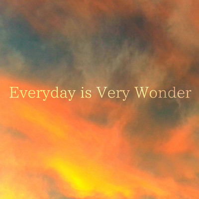 アルバム/Everyday is Very Wonder/ナナツナツ