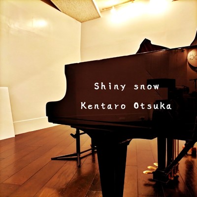 Shiny snow/Otsuka Kentaro