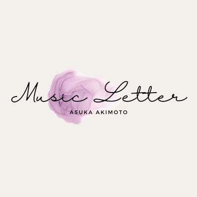 シングル/Music Letter/秋元 飛鳥