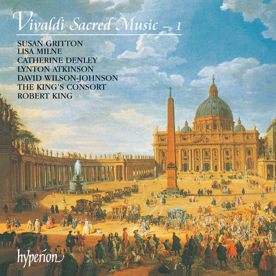 Vivaldi: Lauda, Jerusalem, RV 609/スーザン・グリットン／The King's Consort／ロバート・キング／リーサ・ミルン／Choir of The King's Consort