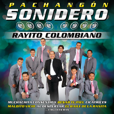 アルバム/Pachangon Sonidero/Rayito Colombiano