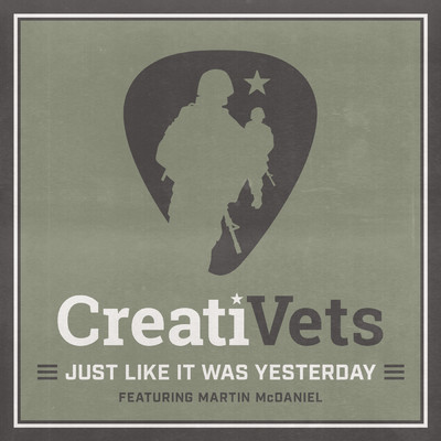 Just Like It Was Yesterday (featuring Martin McDaniel)/CreatiVets