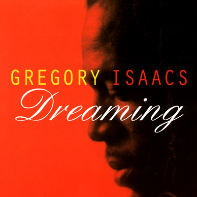 アルバム/Dreaming/Gregory Isaacs