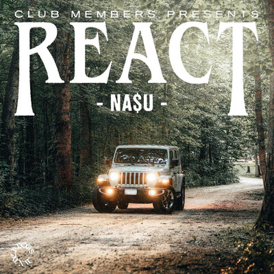 シングル/React (feat. Ci808)/NA$U
