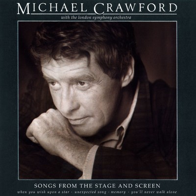 Songs from the Stage and Screen/Michael Crawford & London Symphony Orchestra & Andrew Pryce Jackman