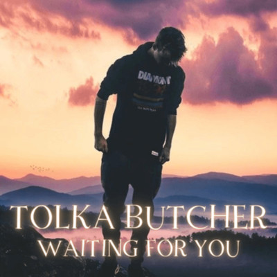 Waiting For You/Tolka Butcher
