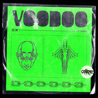 VooDoo (HT Remix)/Corm！！