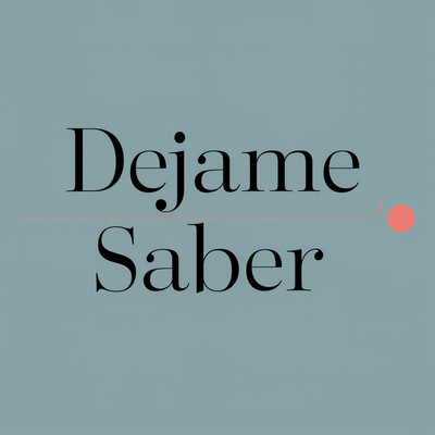 シングル/Dejame saber/Amir Gonaz Neve