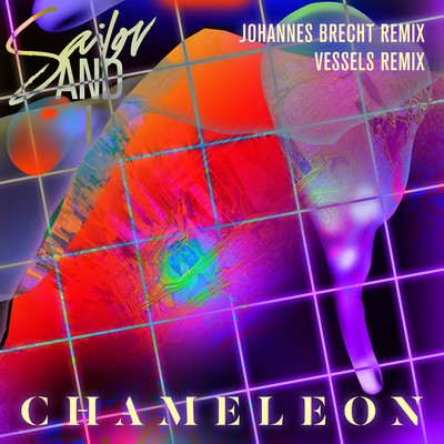 アルバム/Chameleon (Remixes)/Sailor & I
