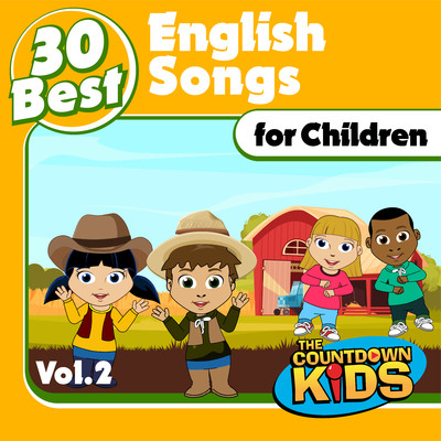 アルバム/30 Best English Songs for Children, Vol. 2/The Countdown Kids