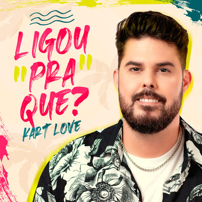 シングル/Ligou pra Que？/Kart Love