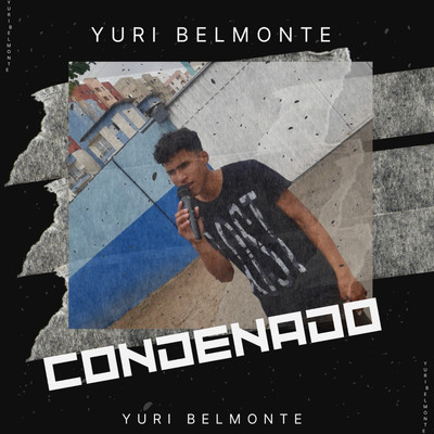 シングル/Condenado/Yuri Belmonte