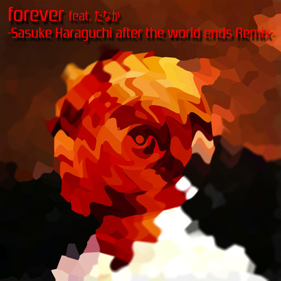 シングル/Forever(feat. たなか-Sasuke Haraguchi after the world ends Remix-)/am8