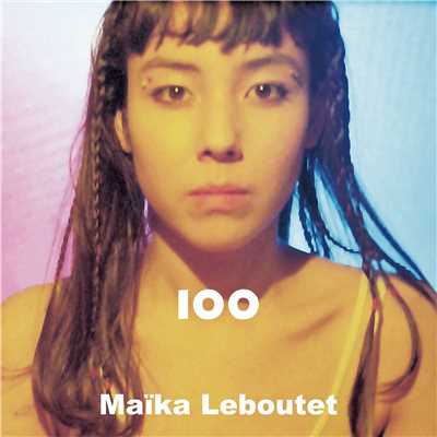 100/Maika Leboutet